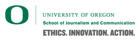 U of O School of Journalism U of O School of Journalism