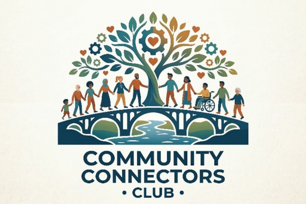 image of people holding holding hands across a bridge, with a tree in the middle and river underneath with text Community Connectors Club